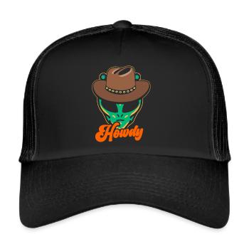 Howdy Alien Cowboy Space UFO Funny Western Rodeo - Trucker Cap - Schwarz/Schwarz - Vorne