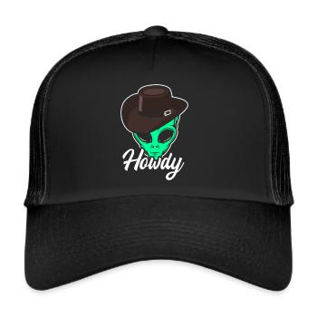 Howdy Alien Cowboy Space UFO Funny Western Rodeo - Trucker Cap - Schwarz/Schwarz - Vorne