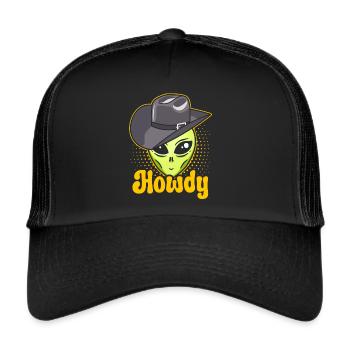 Howdy Alien Cowboy Space UFO Funny Western Rodeo - Trucker Cap - Schwarz/Schwarz - Vorne