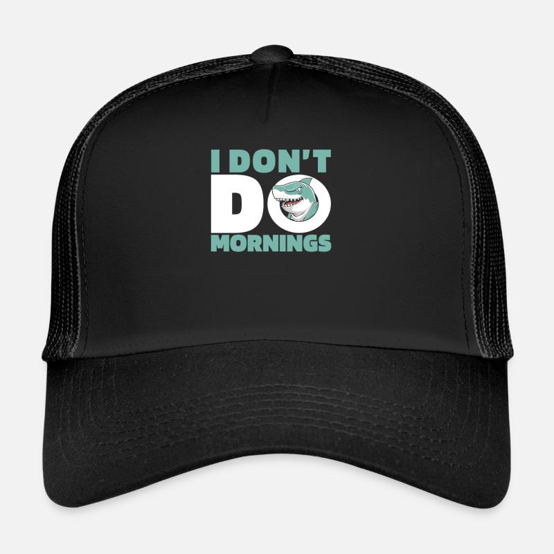Requin Drôle Je ne fais pas les matins - Casquette trucker  - noir/noir