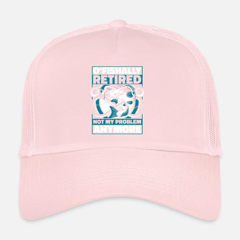 O'fishally Retired Not My Problem Anymore Angler Trucker Cap