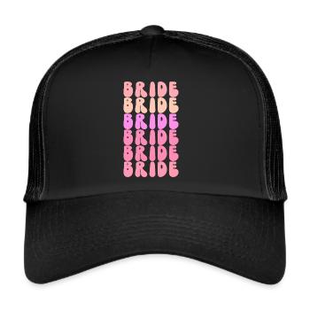 Groovy Braut Bachelorette Brautparty - Trucker Cap - Schwarz/Schwarz - Vorne