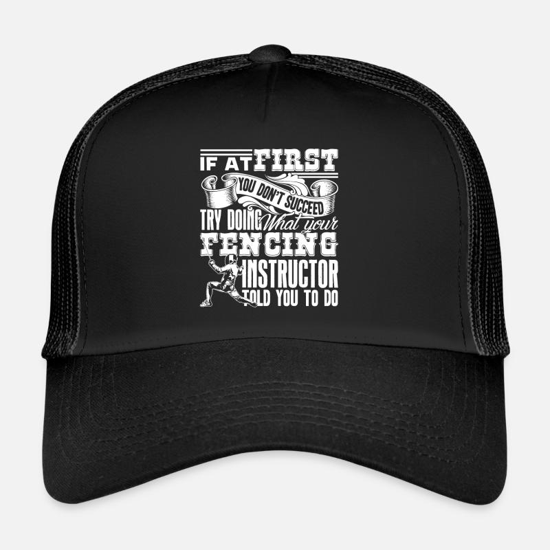 Fencing Fencing Instructor Trucker Cap