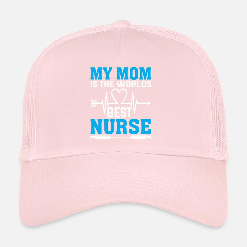 Meine Mutter Ist Die Beste Krankenschwester Der We Trucker Cap