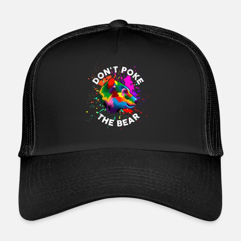 Don't touch the bear Trucker Cap