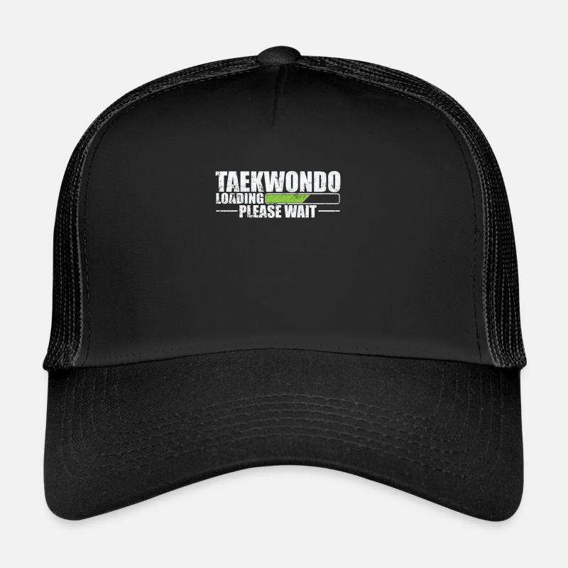 Taekwondo Loading Please Wait Martial Arts - Trucker Cap - black/black
