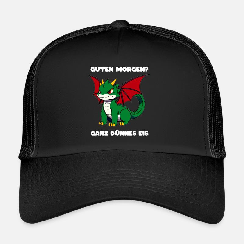 Guten Morgen? Ganz dünnes Eis! Drache, niedlich - Trucker Cap - Schwarz/Schwarz