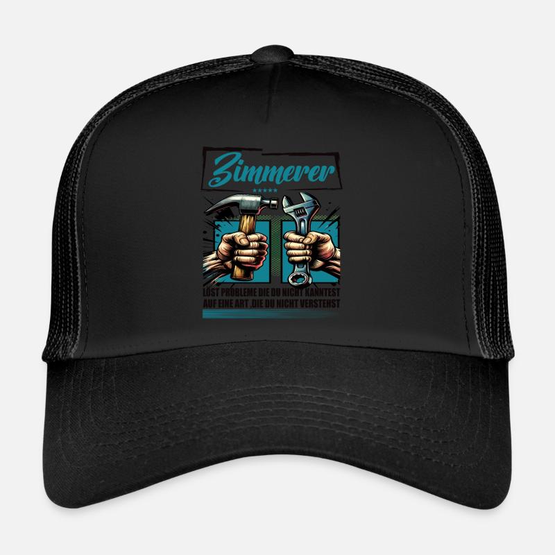 Zimmerer Beruf mit lustigen Spruch Trucker Cap