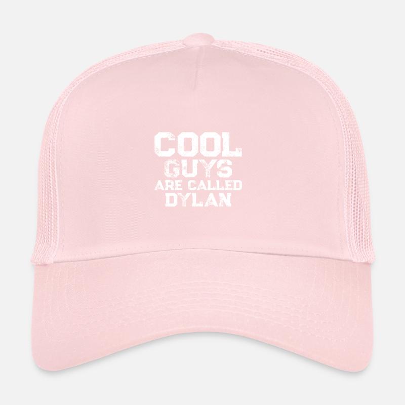 Les mecs cool s’appellent Dylan Casquette trucker 