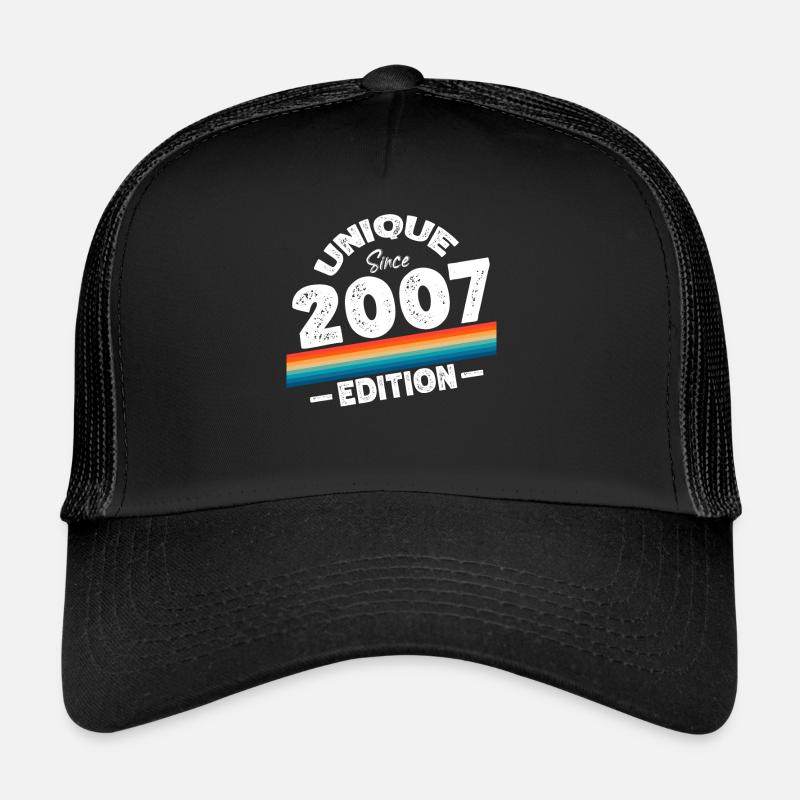 Unique depuis 2007 Edition Anniversaire Millésime 2007 Casquette trucker 