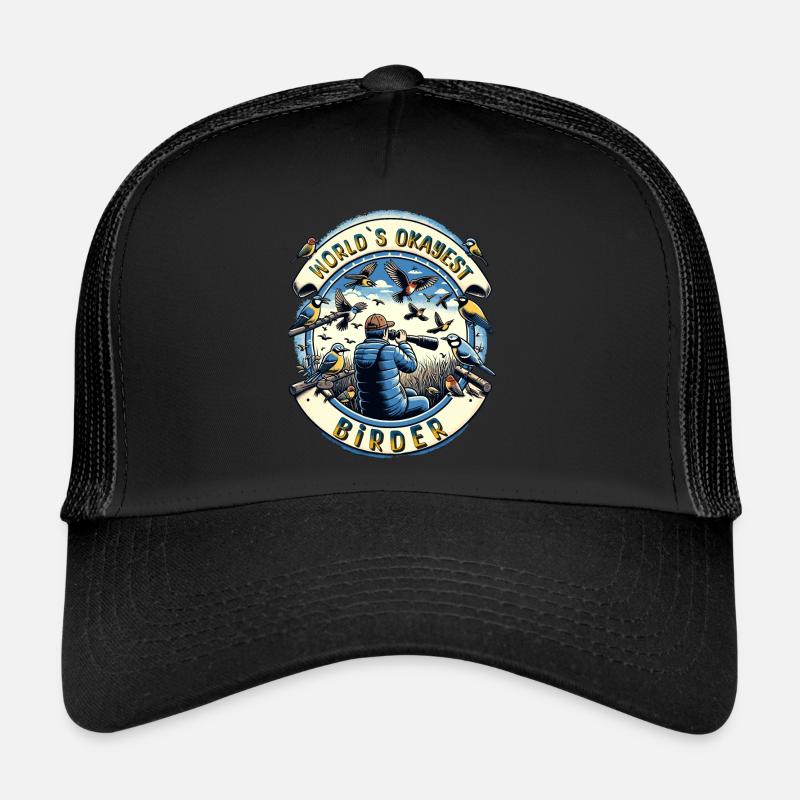 World's Best Okay Birder Birdwatching Trucker Cap
