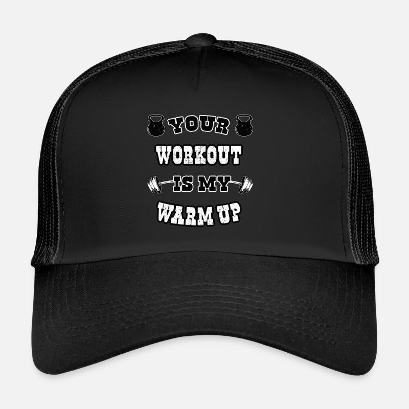 Votre séance d’entraînement est mon échauffement Casquette trucker 