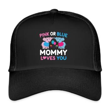 Pink Oder Blue Mama Liebt Dich Geschlecht - Trucker Cap - Schwarz/Schwarz - Vorne