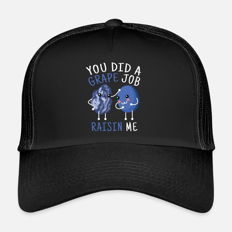 Grape Job Raisins Grapes Trucker Cap