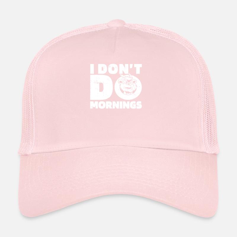 Ziege Witzig I Dont Do Mornings Trucker Cap