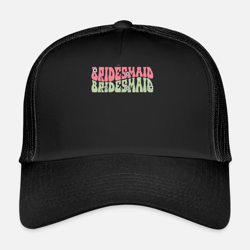 Honorpower Bridesmaid Groovy Bachelor Trucker Cap