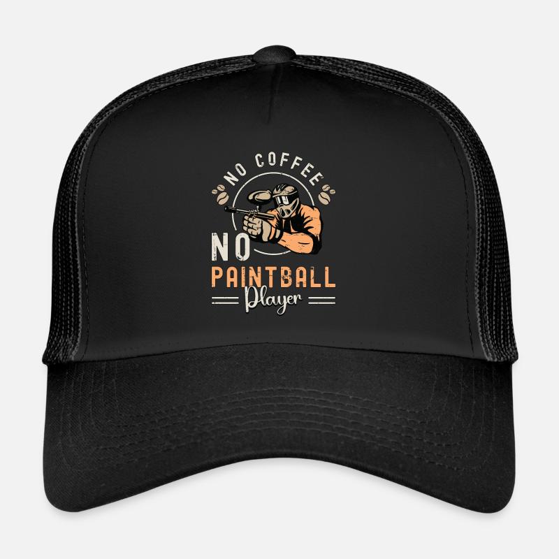 Paintball Player No Coffee No Airsoft Coffee Lover Trucker Cap