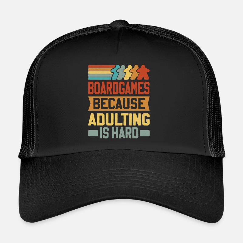 Jeux de société - Parce qu’il est difficile d’être adulte Casquette trucker 