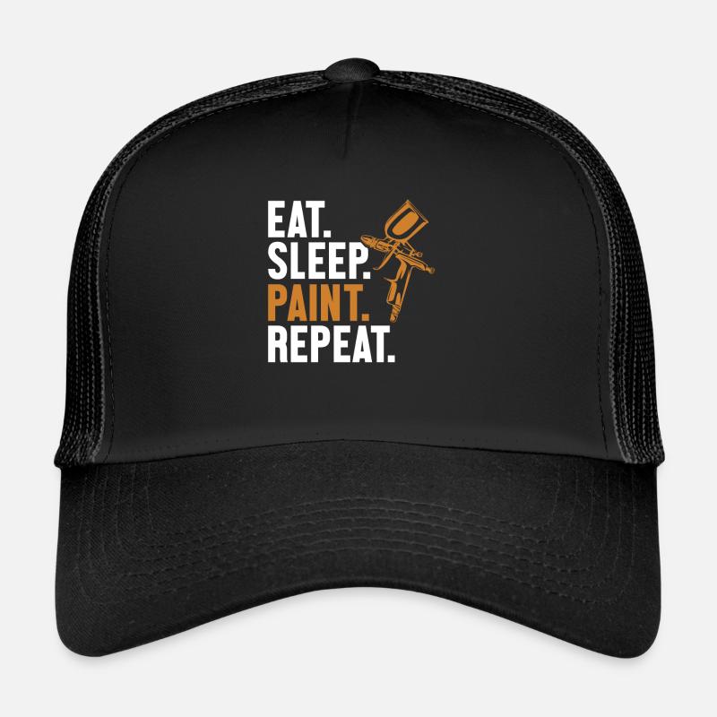Eat Sleep Paint Repeat Vehicle Car Spray Car Trucker Cap