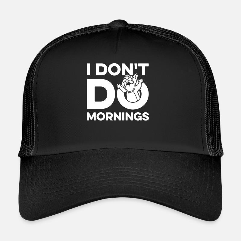 Squirrel Funny I Don't Do Mornings Trucker Cap