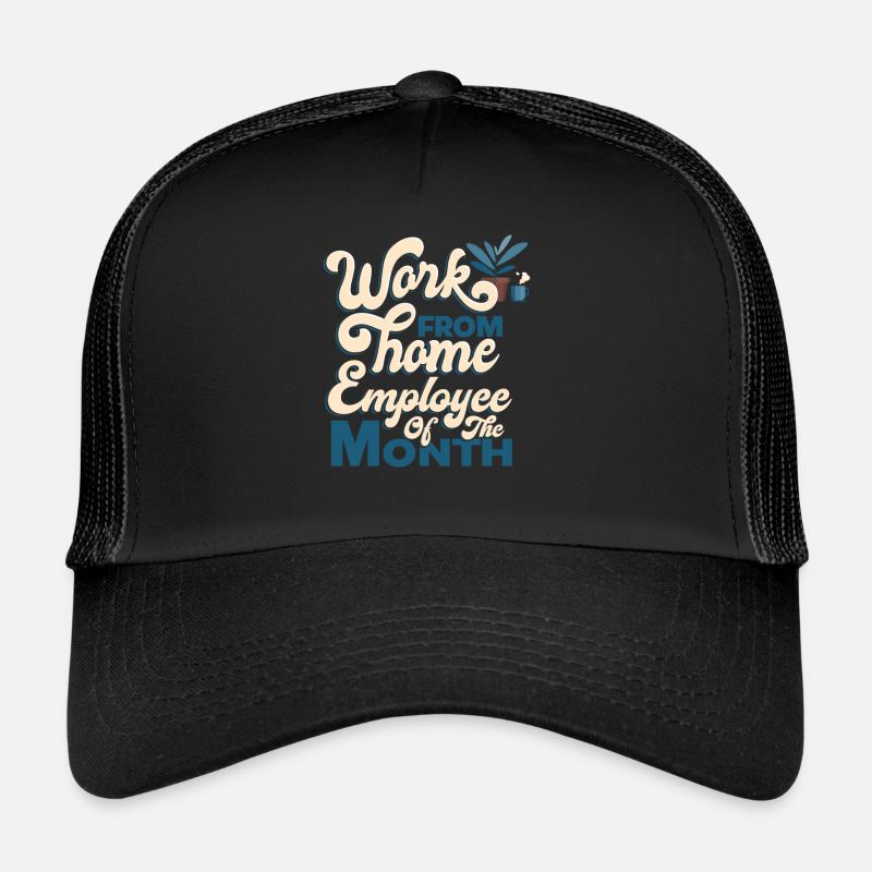 Travail à domicile - Employé du mois Casquette trucker 