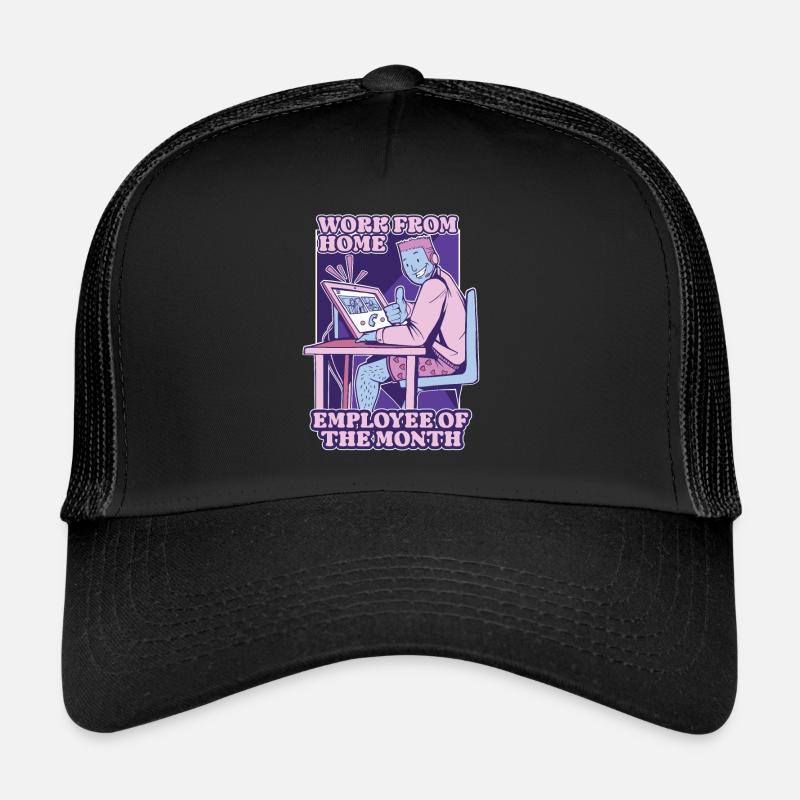 Von Zu Hause Aus Arbeiten - Mitarbeiter Des Monats Trucker Cap