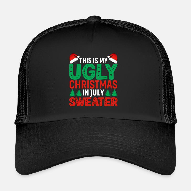 C’est mon affreux Noël de juillet Pullov Casquette trucker 