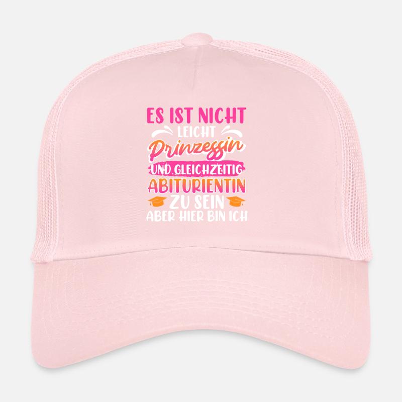 Abitur Not Easy PRINCESS et diplômé de l’ÉCOLE SECONDAIRE Casquette trucker 