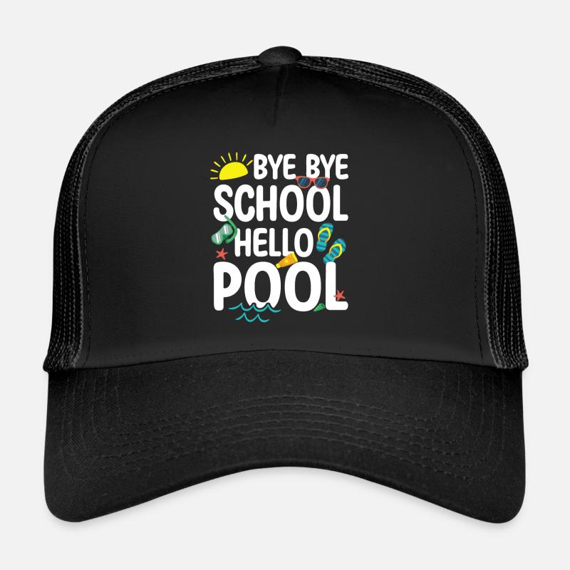 Bye Bye Schule Hello Pool Lehrer Squad Student Trucker Cap