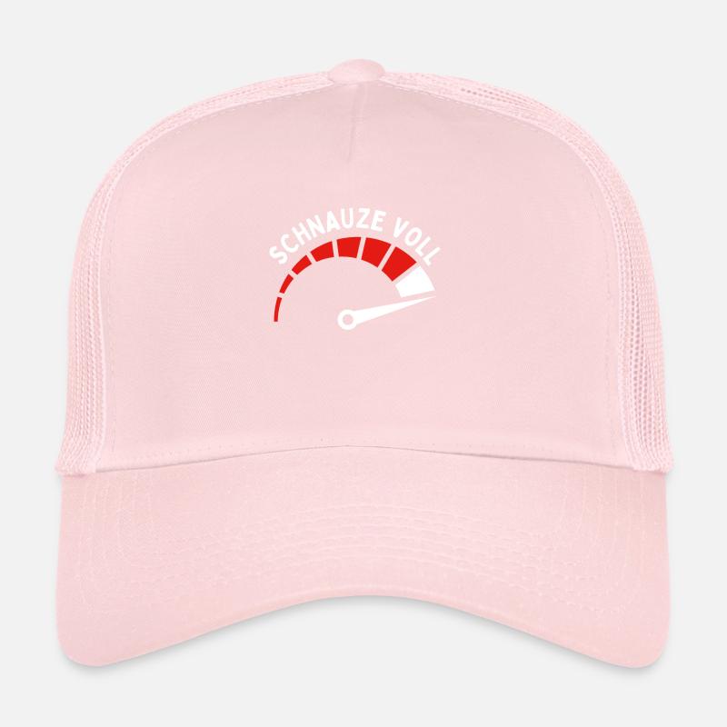 Snout Full Work Funny Saying Sarcasm Trucker Cap