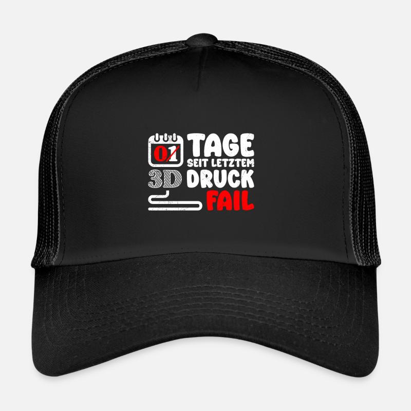 Nerd 3D Printing 0 jours depuis le dernier échec de l'impression 3D Casquette trucker 
