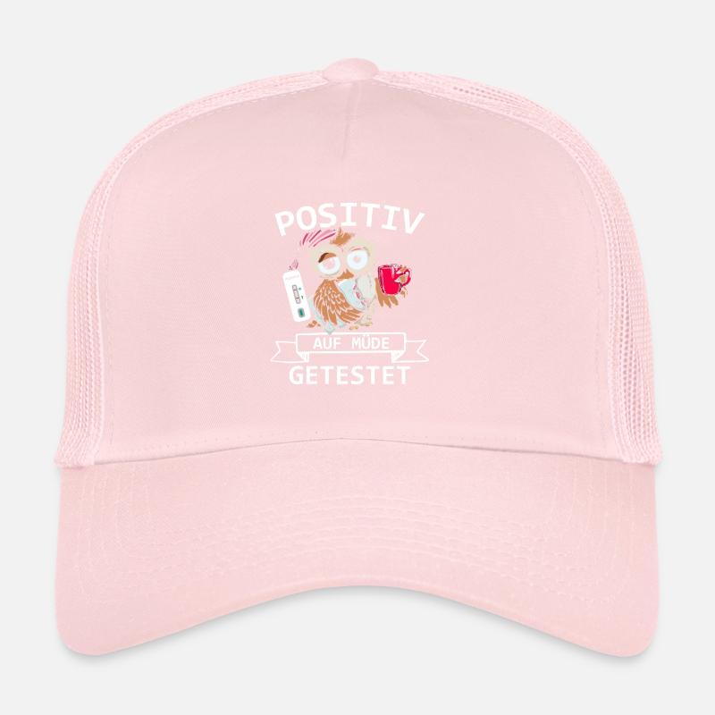 Tested positive for fatigue Trucker Cap