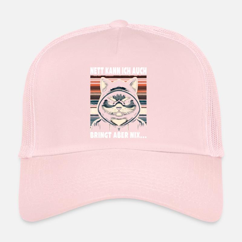 Nice I can also be a sarcastic cat lover Trucker Cap