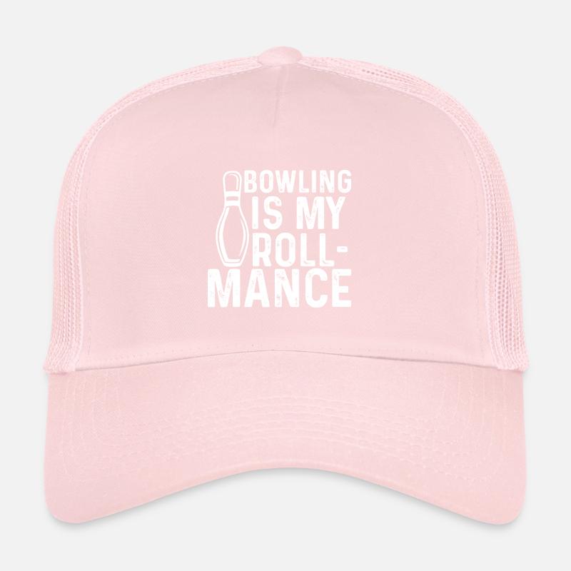 Bowling Is My Roll-Mance Trucker Cap