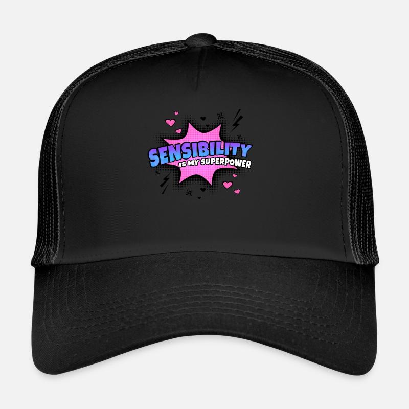 Sensitivity is my superpower trait Trucker Cap