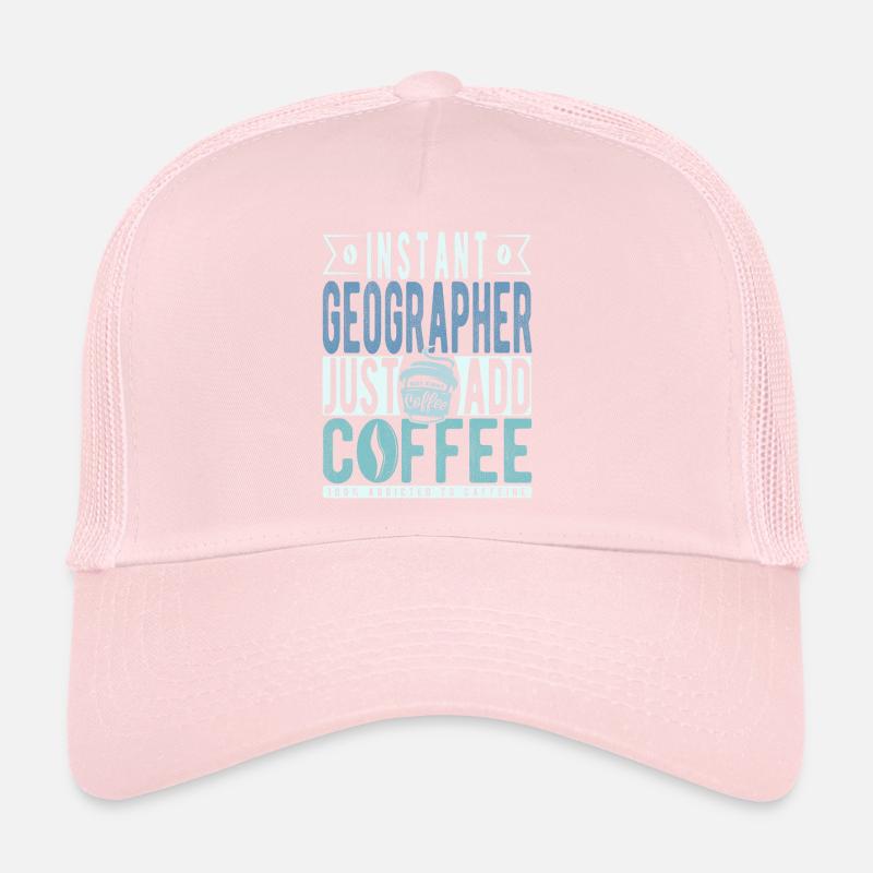 Géographe instantané Il suffit d’ajouter du café Casquette trucker 