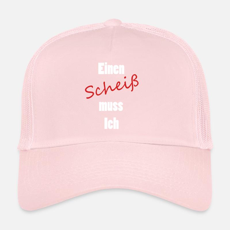 Einen Scheiß muss Ich Trucker Cap