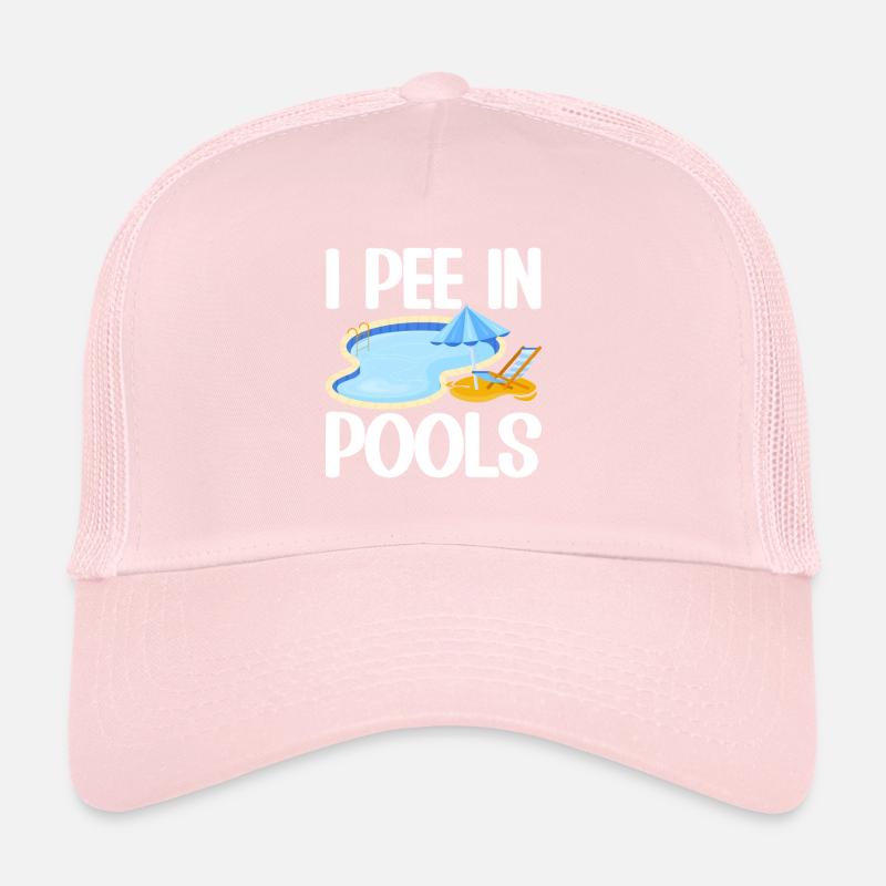 I Pee In Pools Funny Jokes Sarcastic Trucker Cap