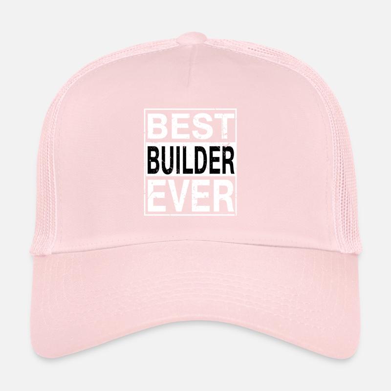 Meilleur Builder Ever Builder Gift Casquette trucker 