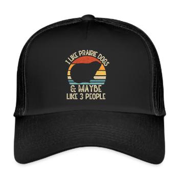 Funny Prairie -Dog Lover Funny Rodent - Trucker Cap - black/black - Front
