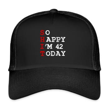 Birthday 42 Birthday Year Birth Funny - Trucker Cap - black/black - Front