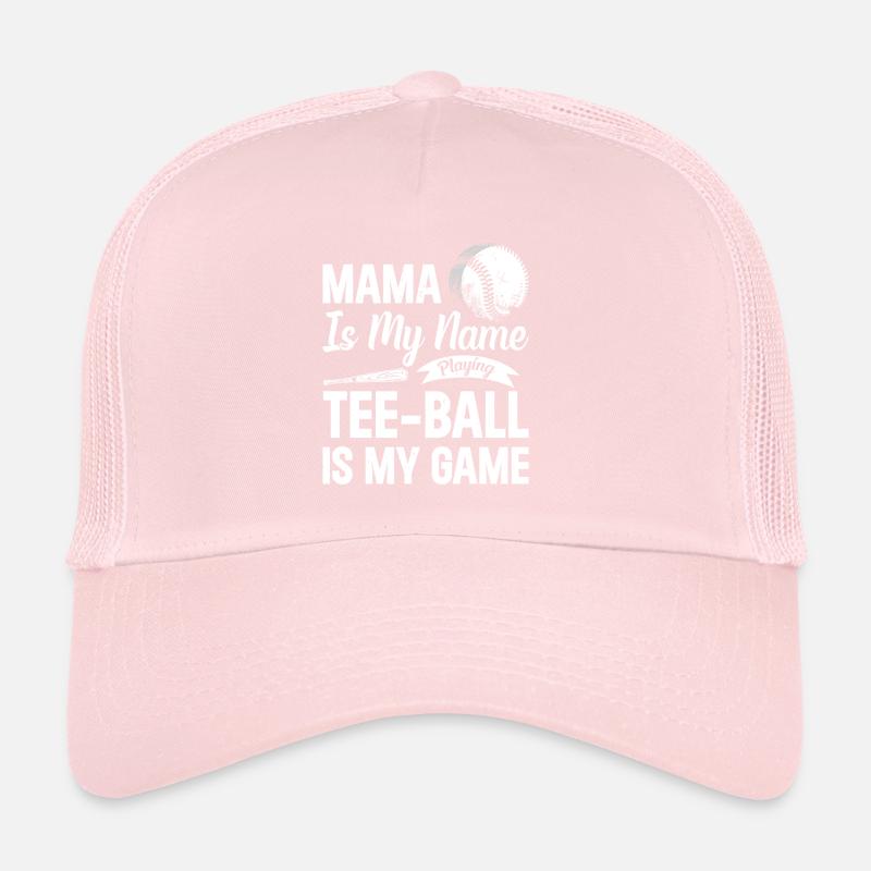 Maman c’est mon nom qui joue Le tee-ball c’est mon jeu - Teeb Casquette trucker 