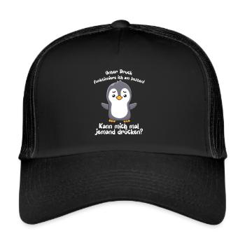 Unter Druck Funktioniere Ich Am Besten - Trucker Cap - Schwarz/Schwarz - Vorne