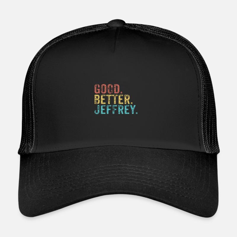 Cool guys are called jeffrey Trucker Cap