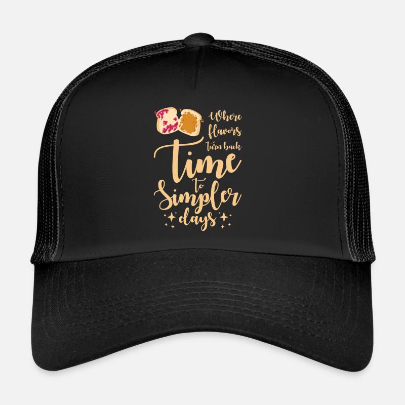 Il est temps de simplifier les jours PB & J Nostalgie Casquette trucker 