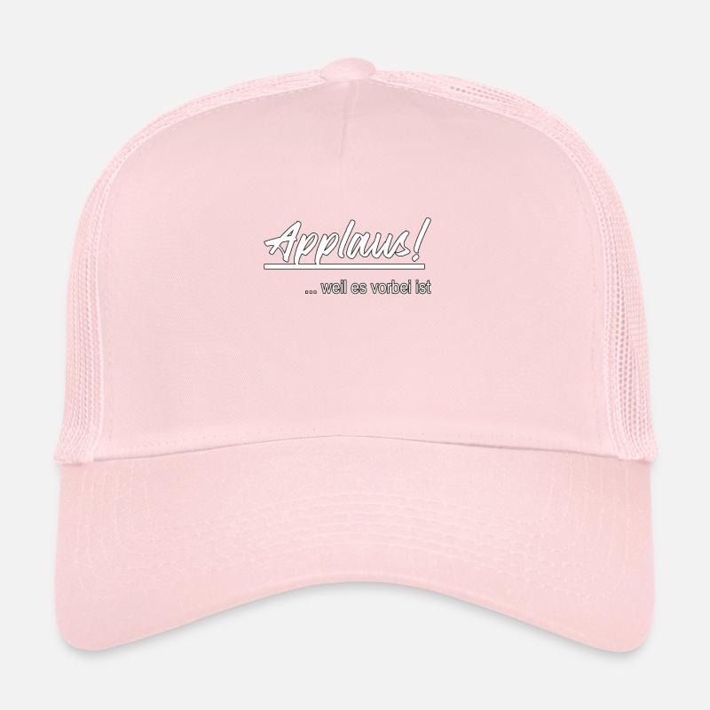 Applaudissement! Parce que c’est fini Casquette trucker 