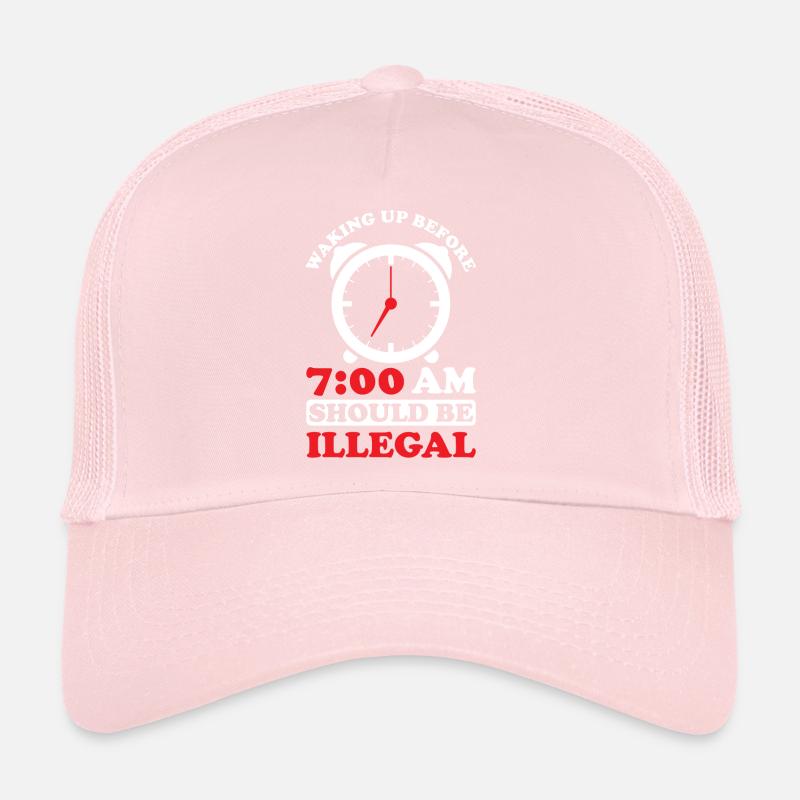 Il est interdit de se lever avant 7 h Casquette trucker 