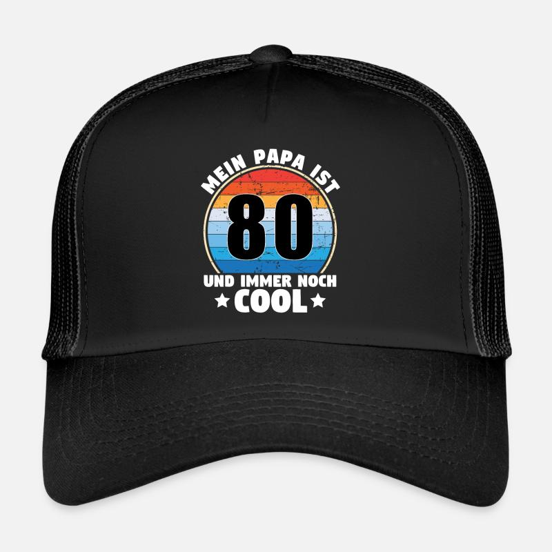 Mon papa a 80 ans et est toujours cool 1944 Casquette trucker 