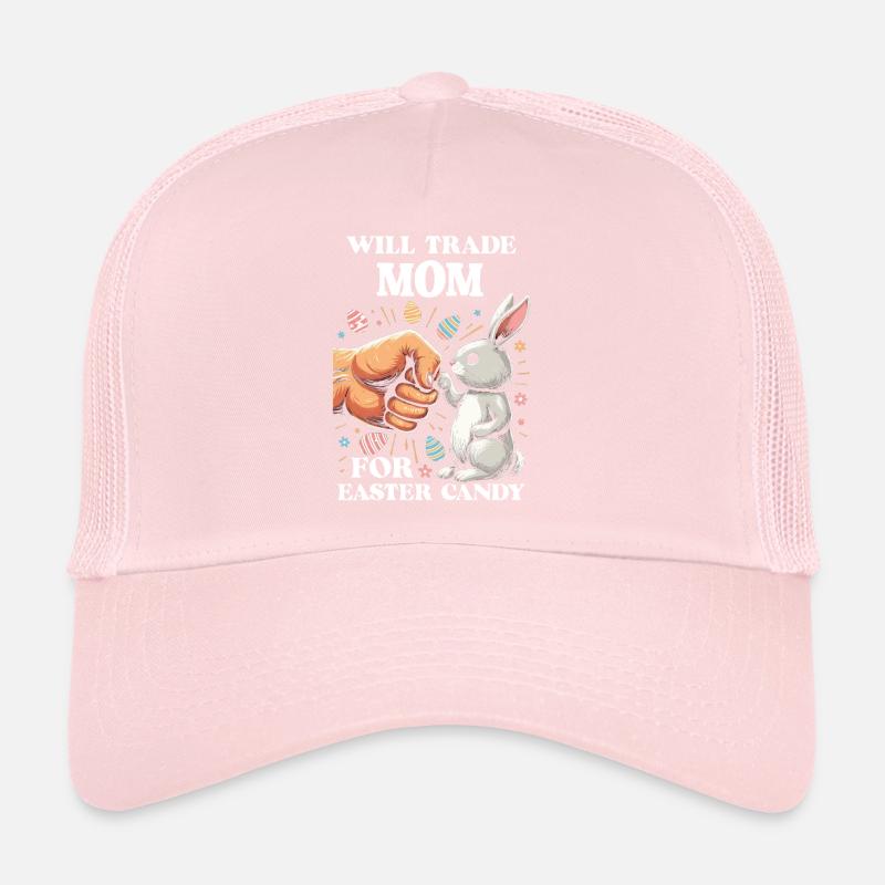 Will Trade Mom For Easter Candy Trucker Cap