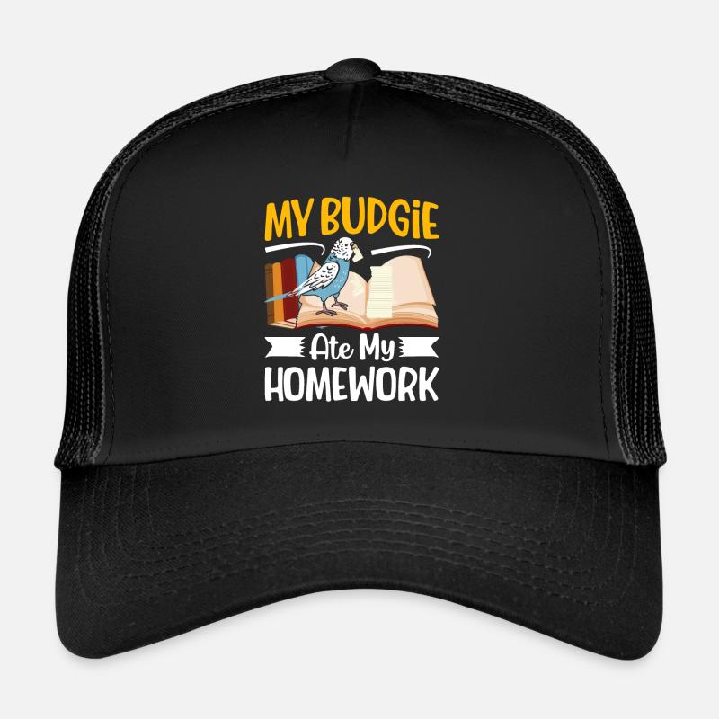 Ma perruche a mangé les devoirs Casquette trucker 